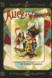 Cover Art for 9781582187907, Alice in Wonderland by Lewis Carroll