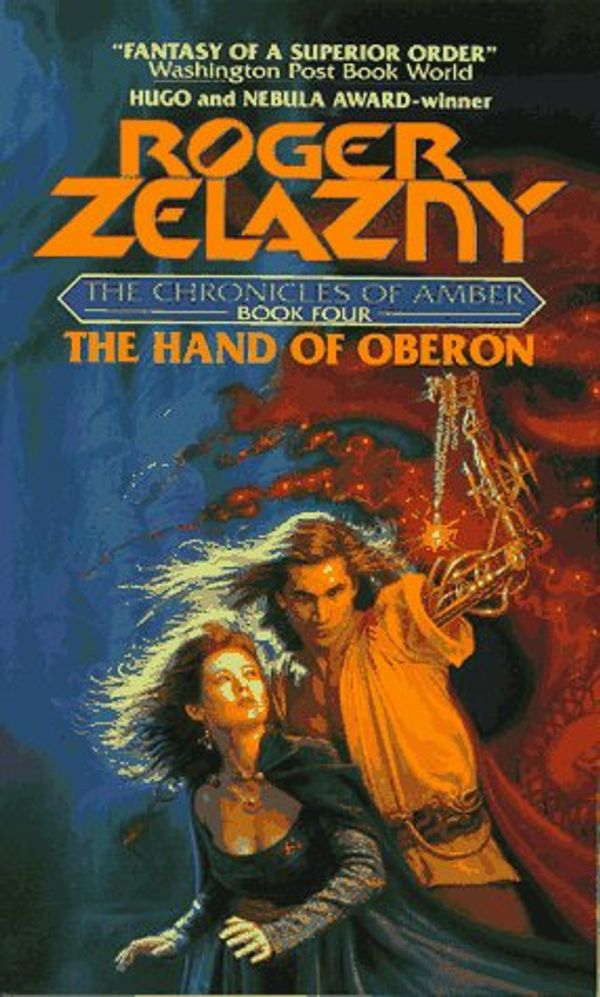 Cover Art for 9780380016648, The Hand of Oberon (The Chronicles of Amber, Book 4) [Mass Market Paperback] by Zelazny, Roger