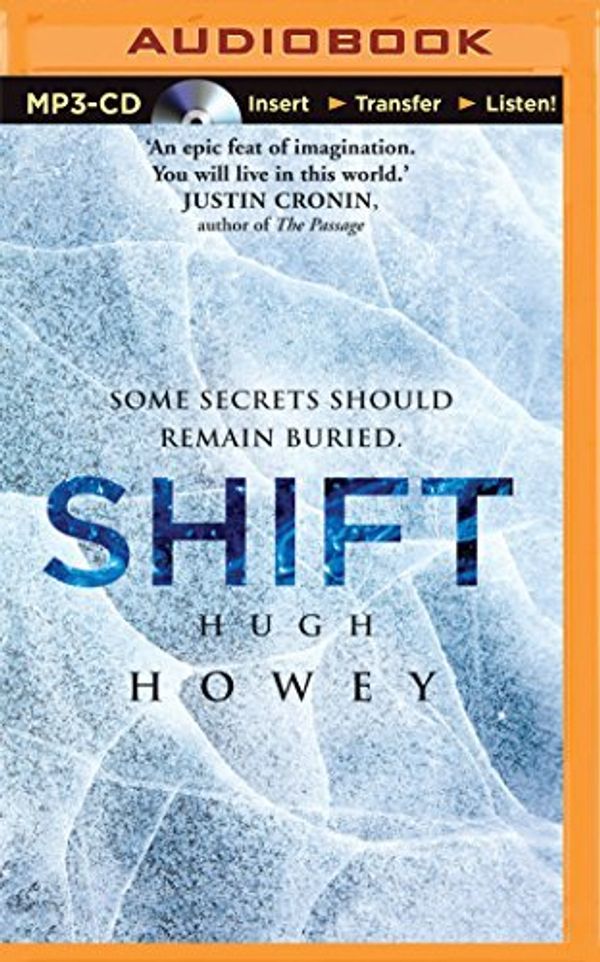 Cover Art for B01B98MCHA, Shift by Hugh Howey (April 22,2014) by Hugh Howey