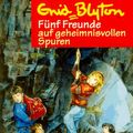 Cover Art for 9783570202760, Fünf Freunde auf geheimnisvollen Spuren (Fünf Freunde, #3) by Enid Blyton