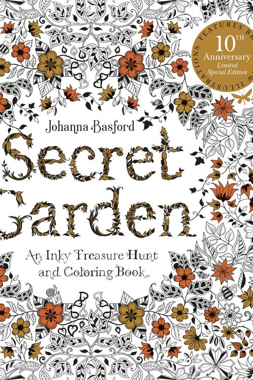 Cover Art for 9781399616362, Secret Garden: 10th Anniversary Special Edition by Johanna Basford