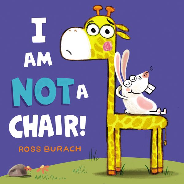 Cover Art for 9780062360168, I Am Not a Chair! by Ross Burach