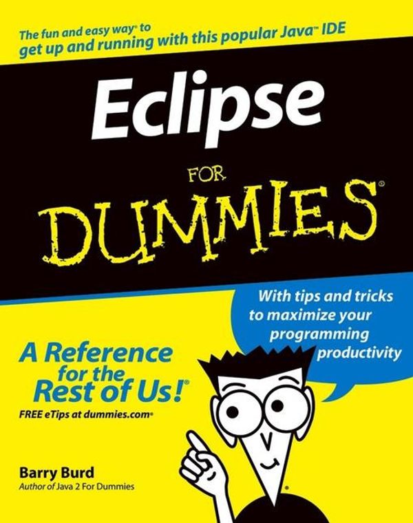 Cover Art for 9780764589447, Eclipse For Dummies by Barry Burd