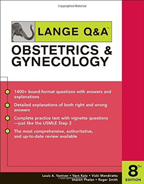 Cover Art for 9780071461399, Lange Q&A Obstetrics and Gynecology by Louis A. Vontver