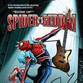 Cover Art for B07L45GXCF, Spider-Geddon: Edge of Spider-Geddon (Edge of Spider-Geddon (2018) Book 1) by Jed MacKay, Zac Thompson, Lonnie Nadler, Gerard Way, Jason Latour, Aaron Kuder, Christos N. Gage