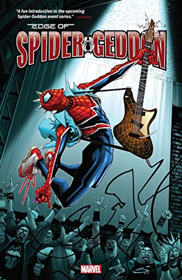 Cover Art for B07L45GXCF, Spider-Geddon: Edge of Spider-Geddon (Edge of Spider-Geddon (2018) Book 1) by Jed MacKay, Zac Thompson, Lonnie Nadler, Gerard Way, Jason Latour, Aaron Kuder, Christos N. Gage