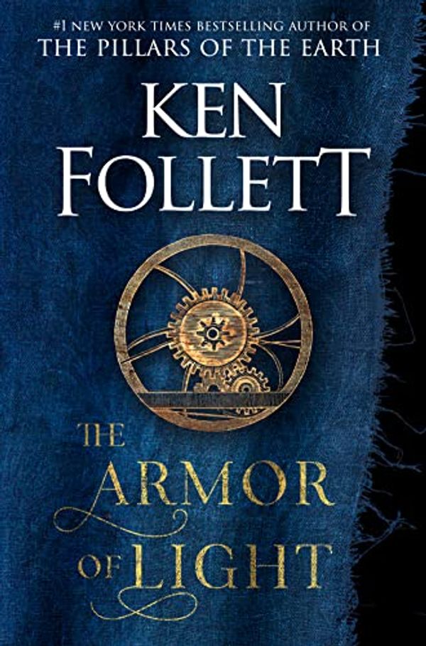 Cover Art for B0BSKR92NY, The Armor of Light by Ken Follett