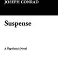 Cover Art for 9781434495068, Suspense by Joseph Conrad