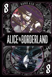 Cover Art for 9781974728619, Alice in Borderland, Vol. 8 (Volume 8) by Haro Aso