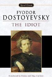 Cover Art for 9780451528384, The Idiot by Fyodor Dostoyevsky