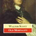 Cover Art for 9780192826305, Old Mortality (Oxford World's Classics) by Walter Scott, Jane Stevenson