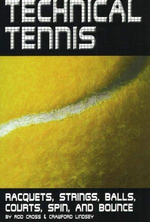 Cover Art for 9780972275934, Technical Tennis by Rod Cross