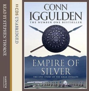 Cover Art for 9780007377169, Empire of Silver by Conn Iggulden