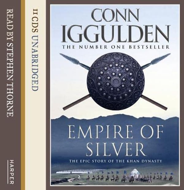 Cover Art for 9780007377169, Empire of Silver by Conn Iggulden