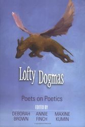 Cover Art for 9781557287922, Lofty Dogmas: Poets on Poetics by Unknown