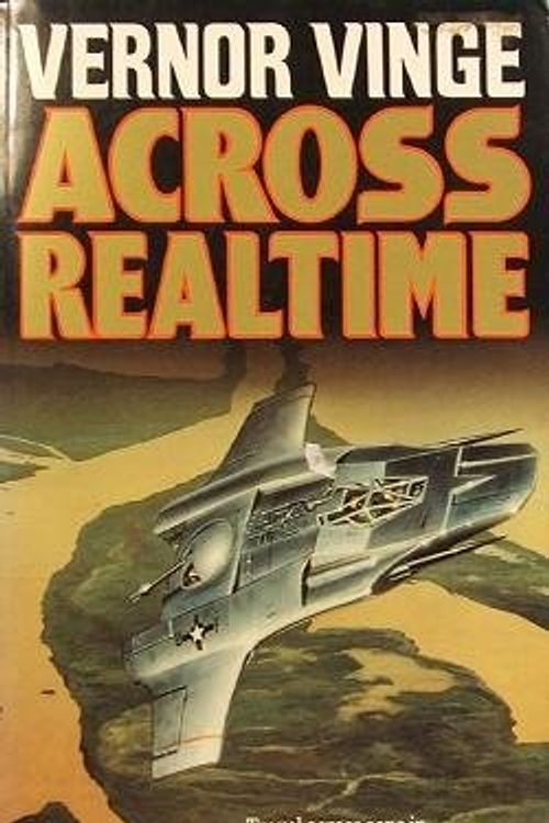 Cover Art for 9781857981193, Across Realtime by Vernor Vinge