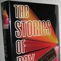 Cover Art for 9780394513355, The Stories of Ray Bradbury by Ray Bradbury