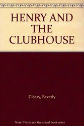 Cover Art for B000RAYVTE, HENRY AND THE CLUBHOUSE by Beverly Cleary