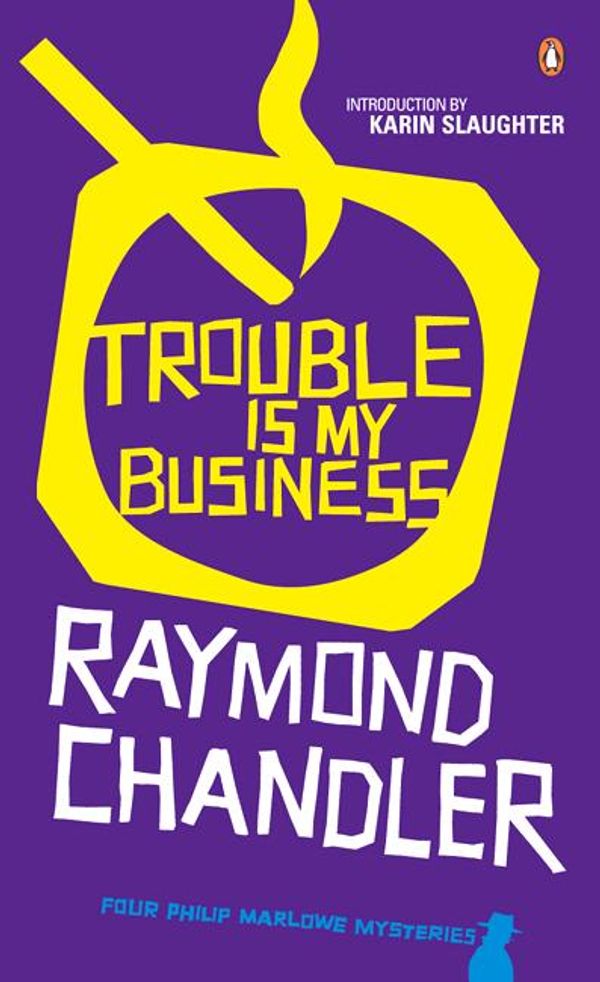 Cover Art for 9780140109801, Trouble is My Business by Raymond Chandler