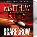 Cover Art for 9781559279888, Scarecrow by Matthew Reilly