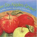 Cover Art for 9780785709176, How Do Apples Grow? by Betsy Maestro