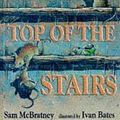 Cover Art for 9780744537468, Dark at the Top of the Stairs by Sam McBratney