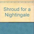 Cover Art for 9780722150337, Shroud for a Nightingale by P. D. James