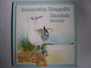 Cover Art for 9781555329099, Samantha Seagull's Sandals by Gordon Winch