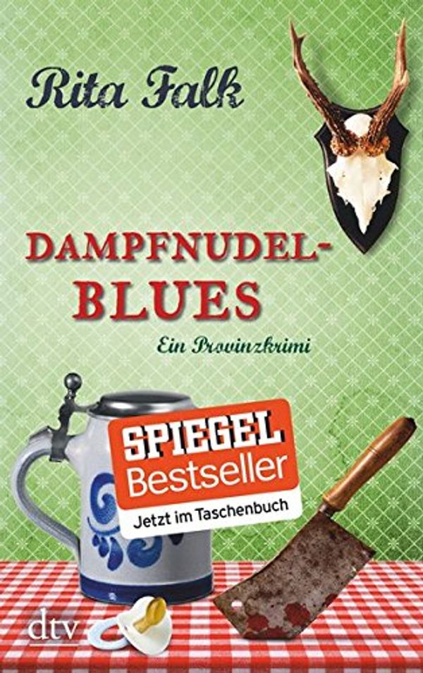 Cover Art for 9783423213738, Dampfnudelblues by Rita Falk