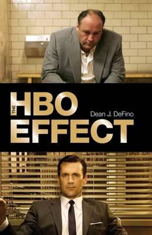 Cover Art for 9781441180438, The HBO Effect by Dean J. DeFino