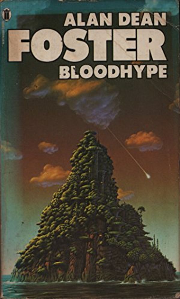 Cover Art for 9780450043390, Bloodhype by Alan Dean Foster