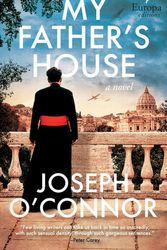 Cover Art for 9781609458355, My Father's House by Joseph O'Connor