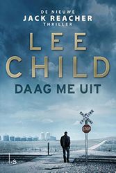 Cover Art for 9789024568864, Daag me uit: Jack Reacher 20 by Lee Child