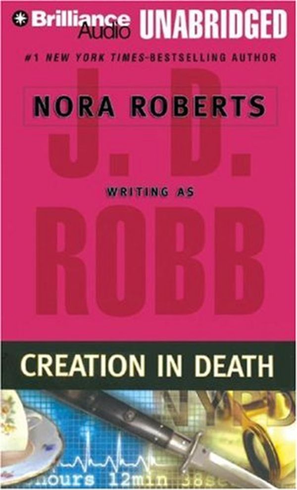 Cover Art for 9781423337393, Creation in Death by J D Robb