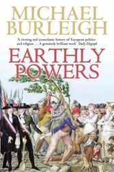 Cover Art for 9780007195732, Earthly Powers by Michael Burleigh