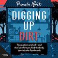 Cover Art for B08V3V9PC2, Digging Up Dirt by Pamela Hart