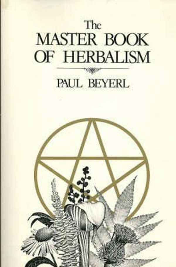 Cover Art for 9780919345539, The Master Book of Herbalism by Paul Beyerl