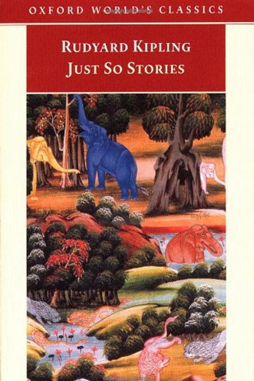 Cover Art for 9780192834362, Just So Stories by Rudyard Kipling