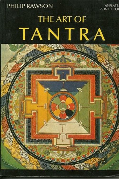 Cover Art for 9780195200553, The Art of Tantra by Philip S Rawson