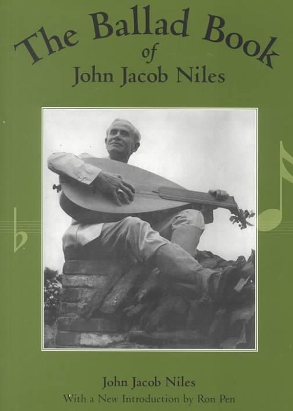 Cover Art for 9780813109879, The Ballad Book of John Jacob Niles by John Jacob Niles