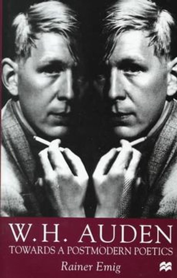 Cover Art for 9780312221386, W. H. Auden by Rainer Emig