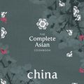 Cover Art for 9781743581681, Comp Asian Ckbk: China by Charmaine Solomon