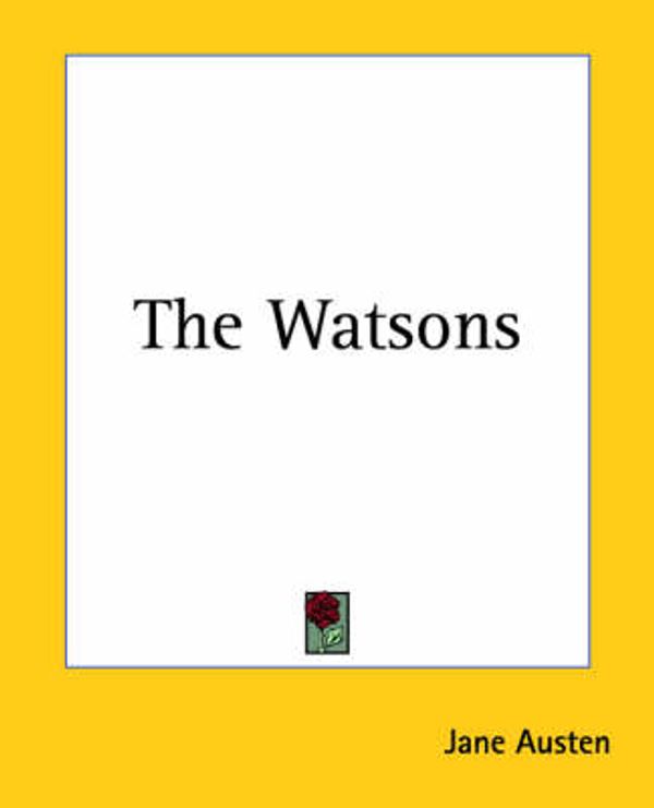 Cover Art for 9781419187452, The Watsons by Jane Austen