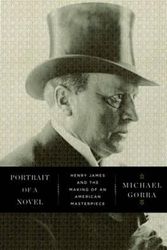 Cover Art for 9780871404084, Portrait of a Novel by Michael Gorra