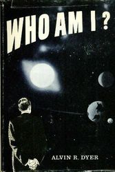 Cover Art for 9780877473053, Who Am I? by Alvin R. Dyer