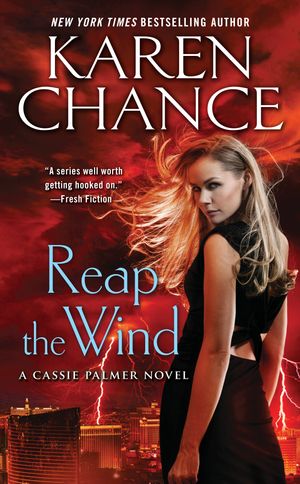 Cover Art for 9780451419071, Reap the Wind by Karen Chance