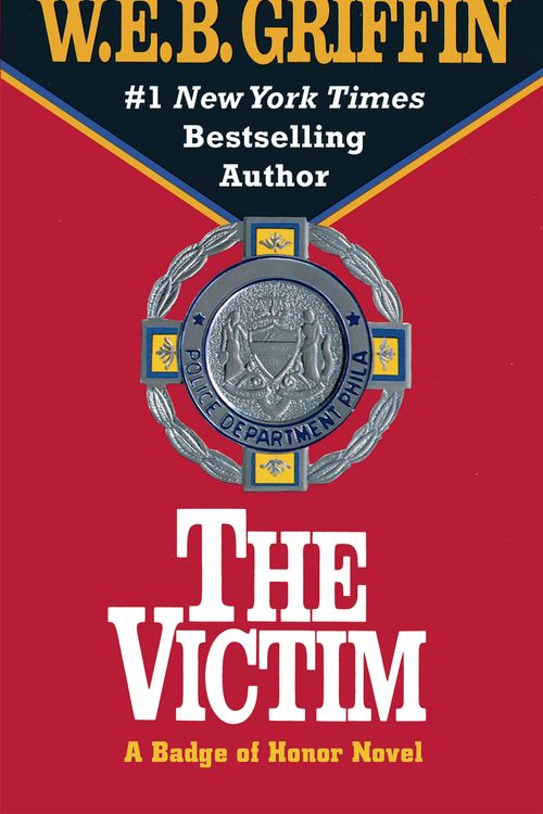 Cover Art for 9780515103977, The Victim by W.e.b. Griffin