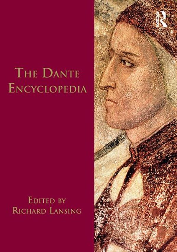 Cover Art for 9780203834473, Dante Encyclopedia by Richard Lansing