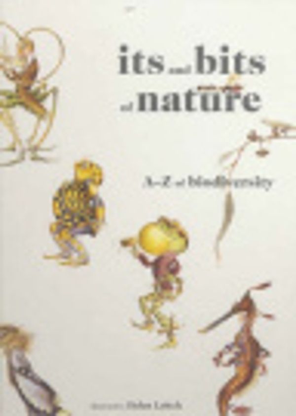 Cover Art for 9780646420752, Its and Bits of Nature by Janeen Brian