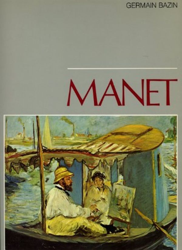 Cover Art for 9780671094119, Manet by Germain Bazin